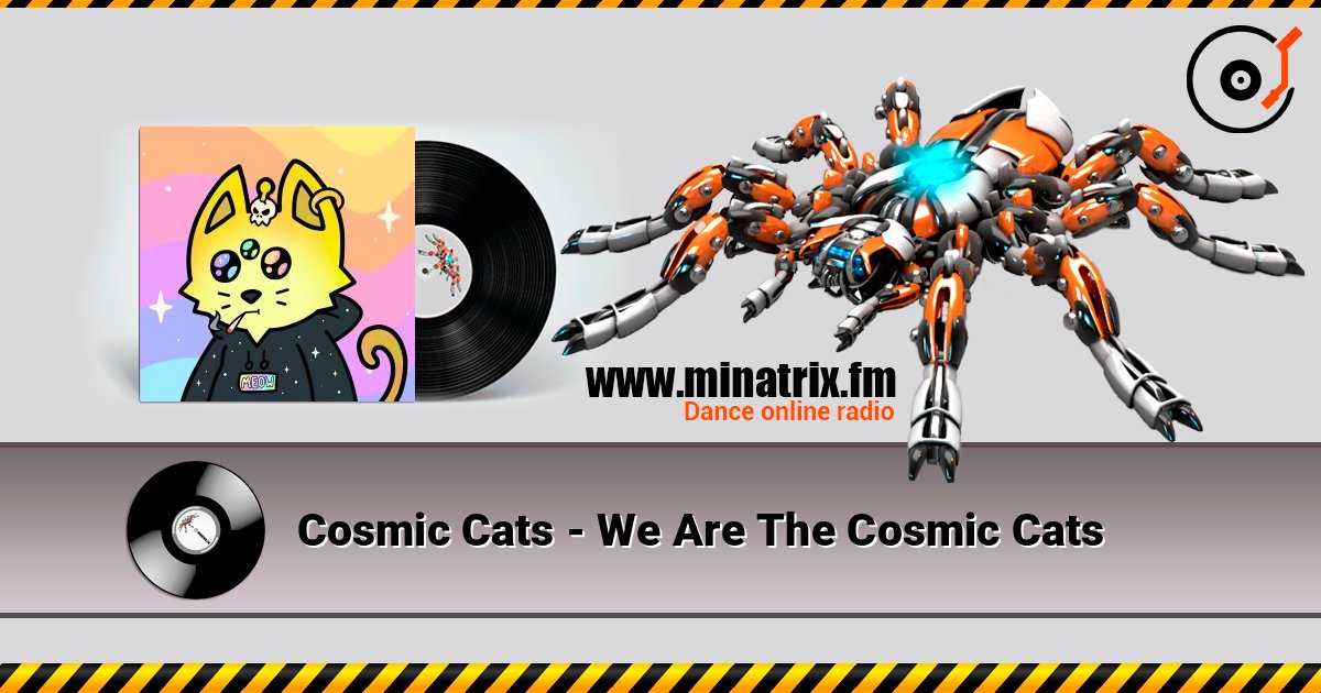 Cosmic Cats - We Are The Cosmic Cats Listen online and download MP3