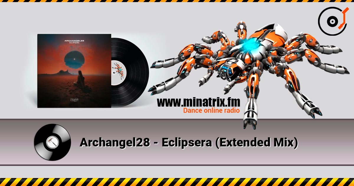 Archangel28 - Eclipsera (Extended Mix) Online hören und MP3 herunterladen
