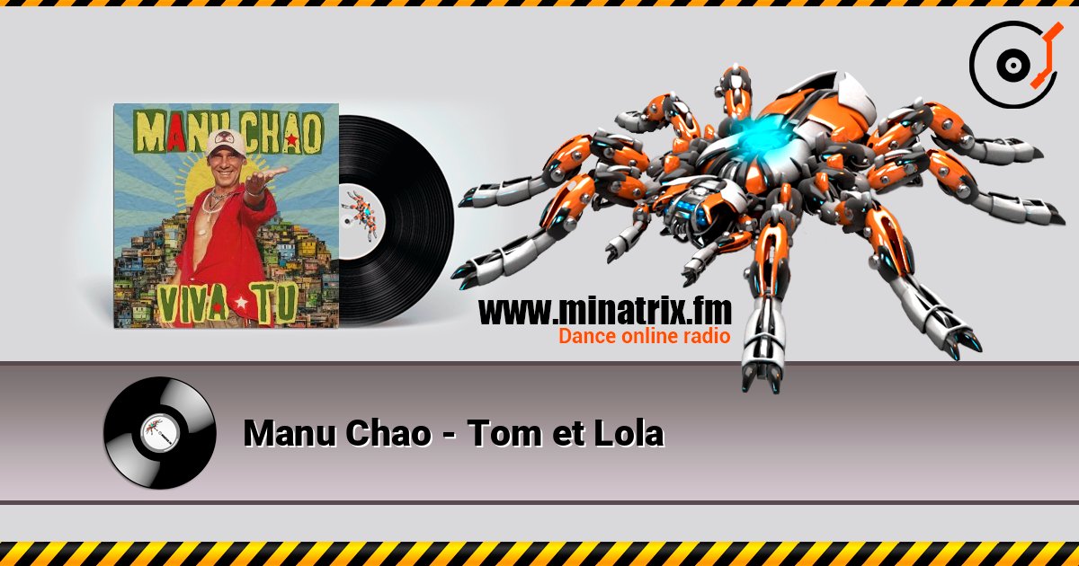 Manu Chao - Tom et Lola Online hören und MP3 herunterladen