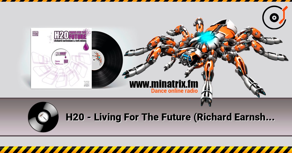 H20 - Living For The Future (Richard Earnshaw Dub) Online hören und MP3 herunterladen