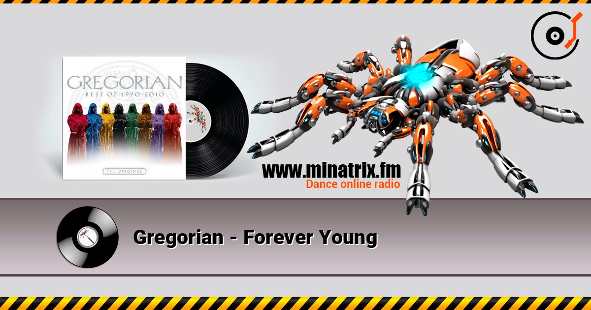 Gregorian - Forever Young Listen online and download MP3