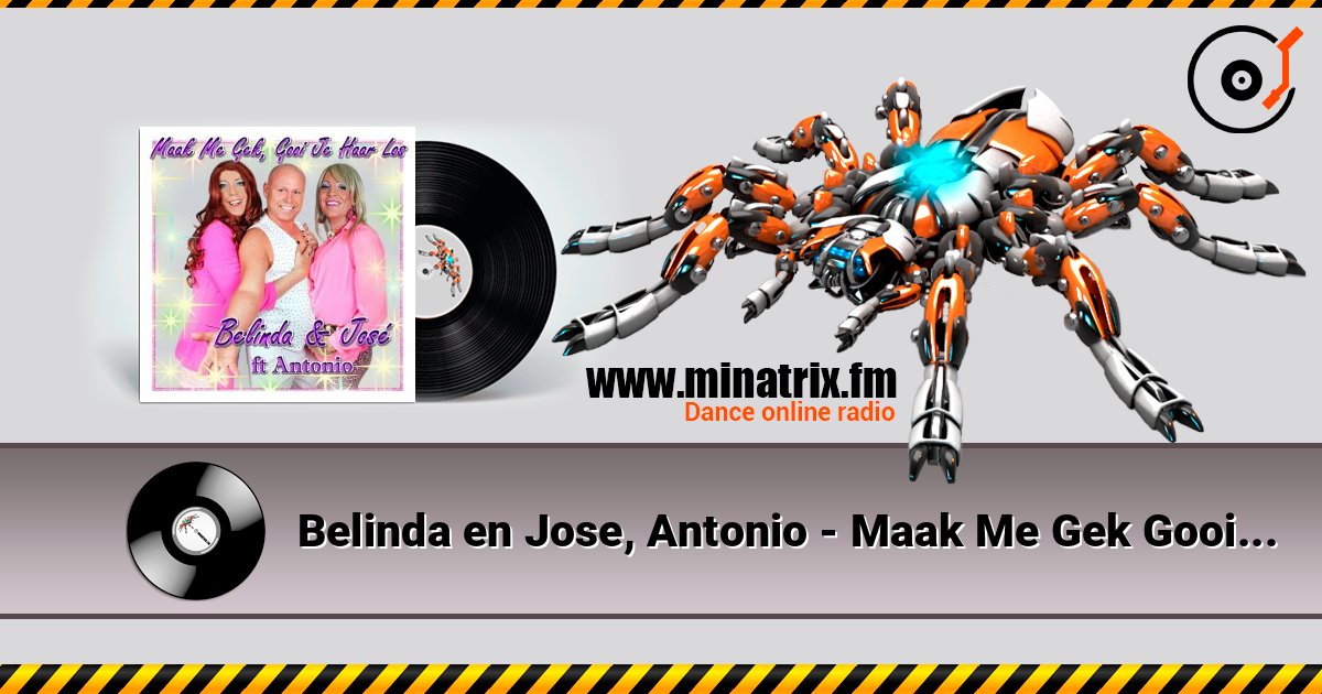 Belinda en Jose, Antonio - Maak Me Gek Gooi Je Haar Los Escuchar en línea y descargar MP3