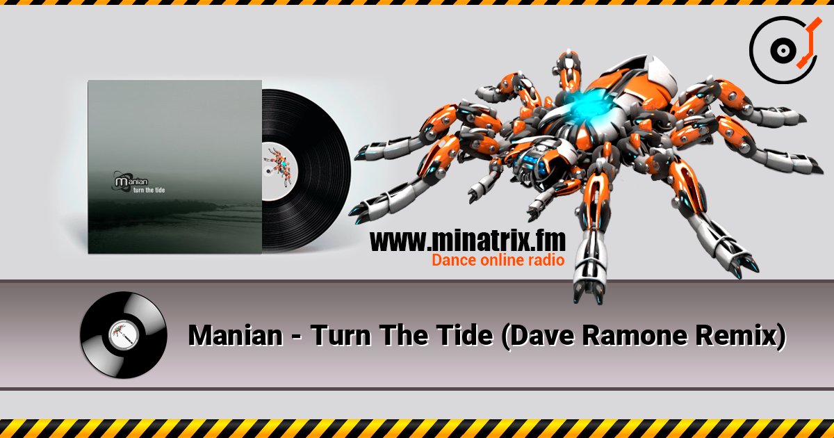Manian - Turn The Tide (Dave Ramone Remix) Écouter en ligne et télécharger MP3