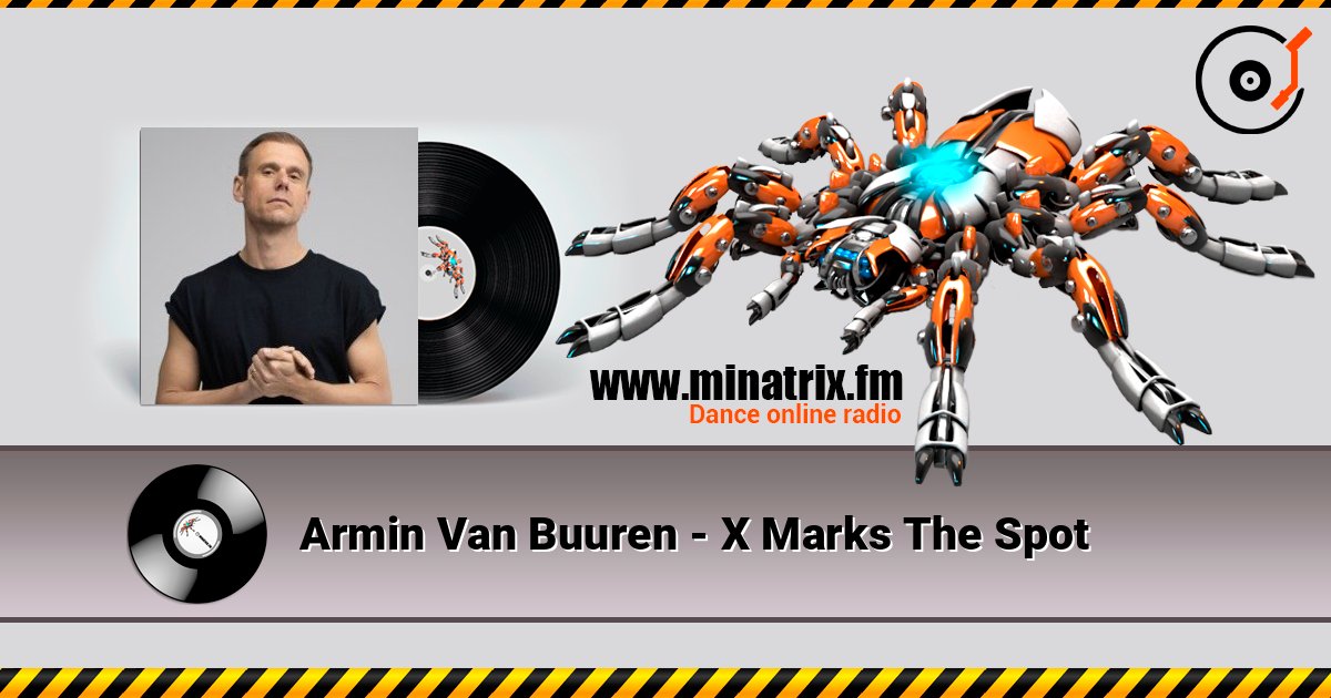 Armin Van Buuren - X Marks The Spot Слухати онлайн та завантажити MP3