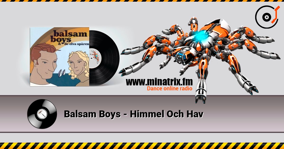 Balsam Boys - Himmel Och Hav Слухати онлайн та завантажити MP3