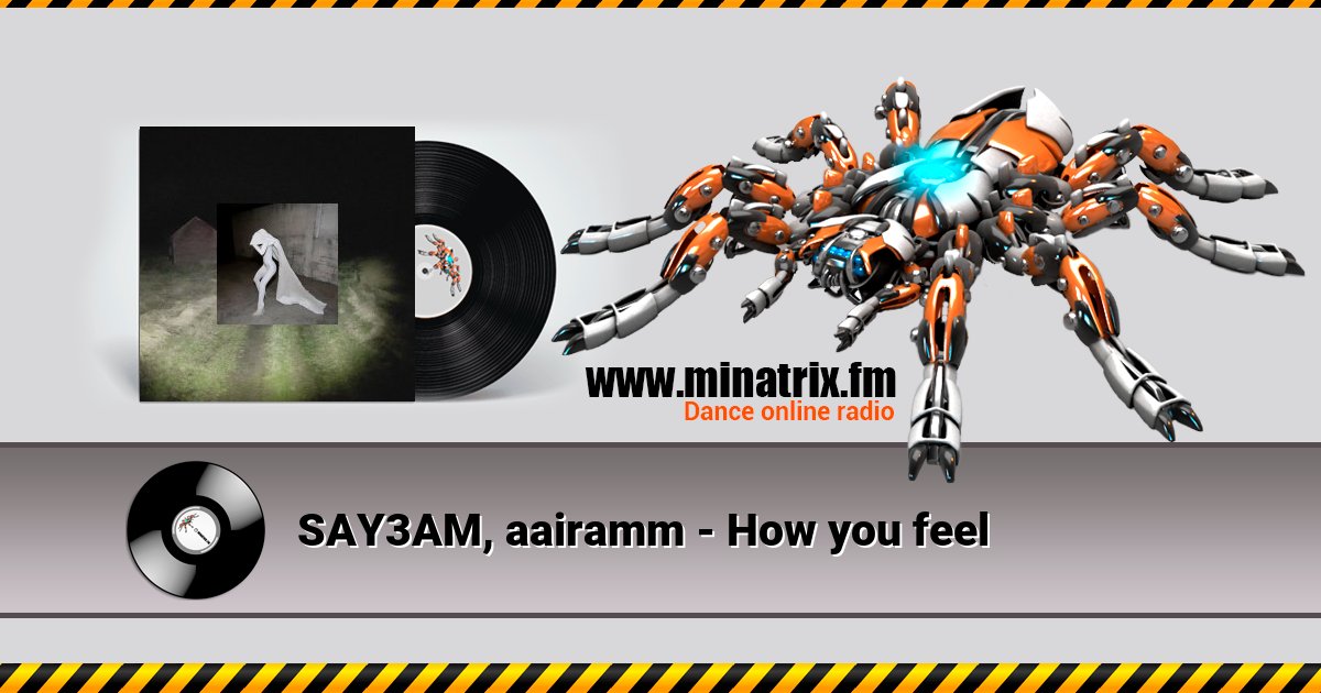 SAY3AM, aairamm - How you feel SAY3AM, aairamm - How you feel скачать бесплатно