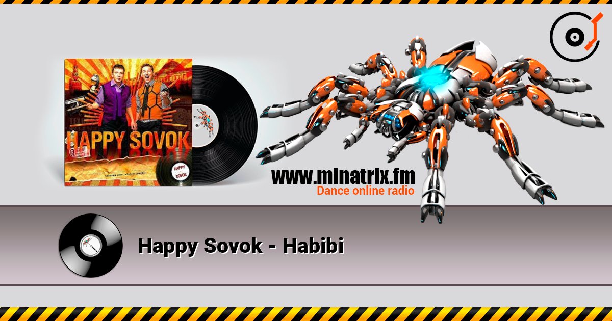 Happy Sovok - Habibi Escuchar en línea y descargar MP3