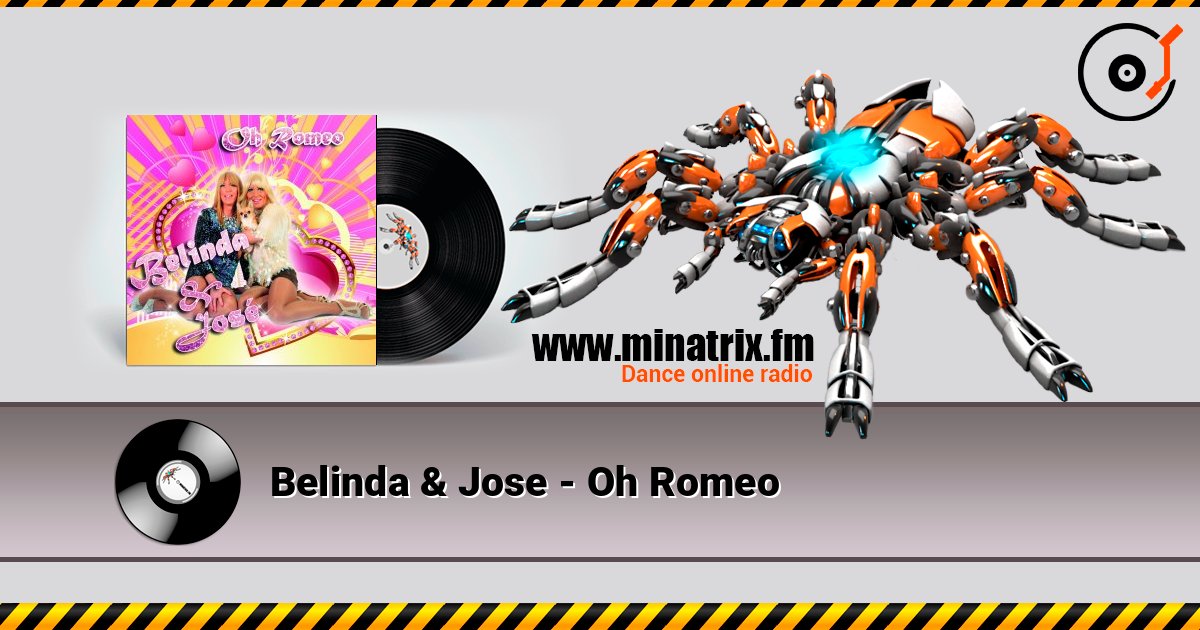 Belinda & Jose - Oh Romeo Слухати онлайн та завантажити MP3