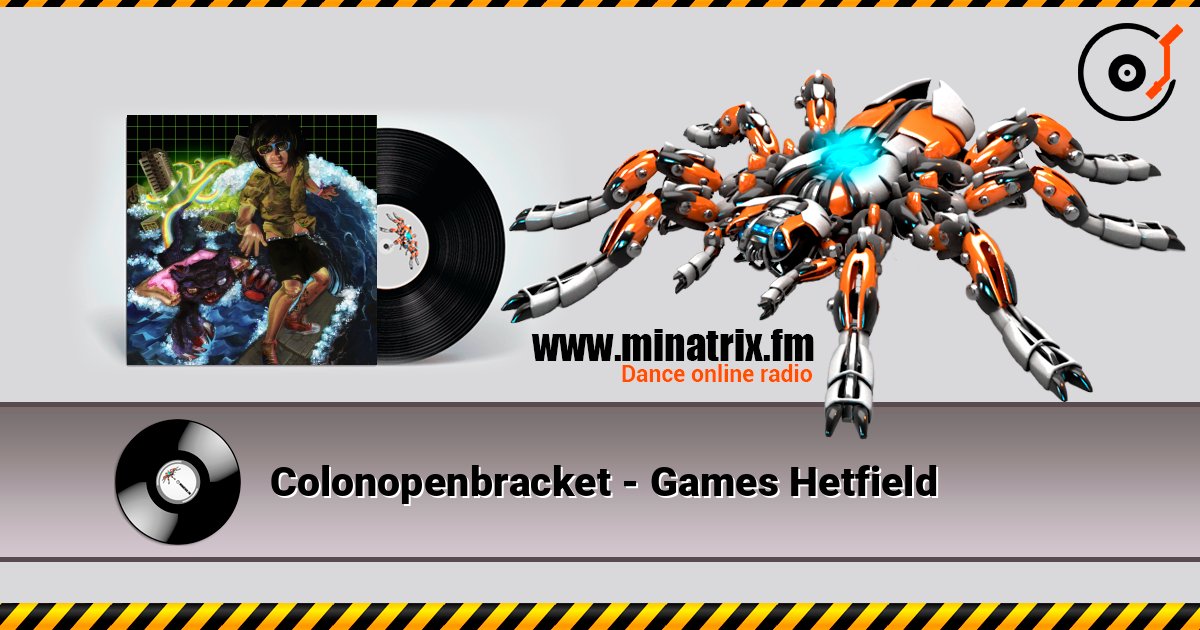 Colonopenbracket - Games Hetfield Слухати онлайн та завантажити MP3