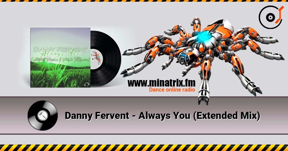 Danny Fervent - Always You (Extended Mix) слушать онлайн и скачать mp3