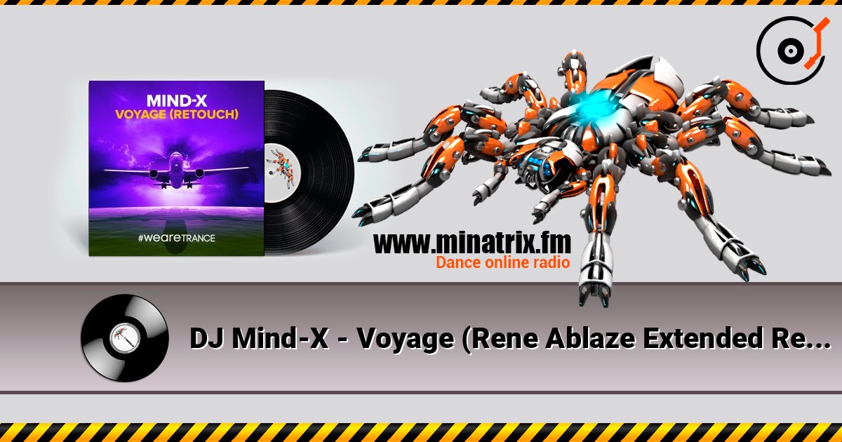 DJ Mind-X - Voyage (Rene Ablaze Extended Remix) Online hören und MP3 herunterladen