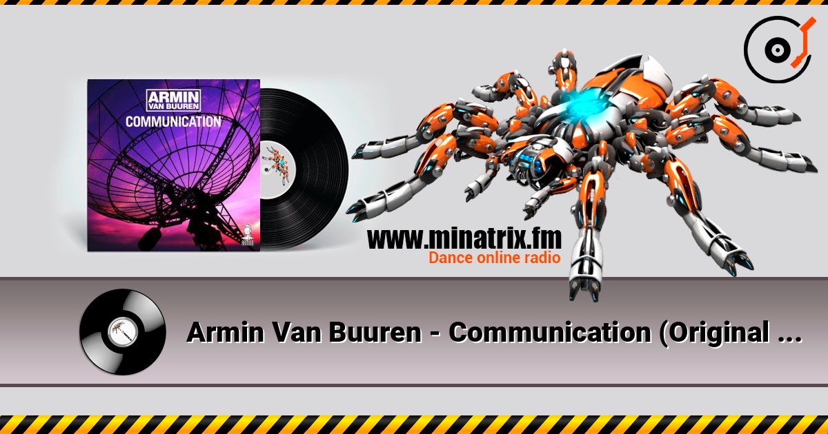 Armin Van Buuren - Communication (Original 12'' Mix) Online hören und MP3 herunterladen