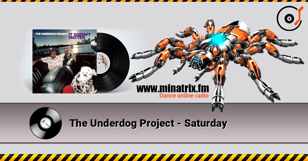 The Underdog Project - Saturday слушать онлайн и скачать mp3