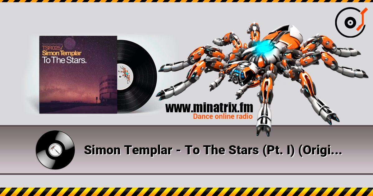 Simon Templar - To The Stars (Pt. I) (Original Mix) слушать онлайн и скачать mp3