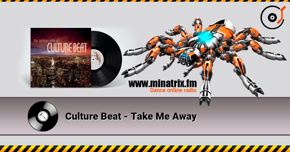 Culture Beat - Take Me Away слушать онлайн и скачать mp3