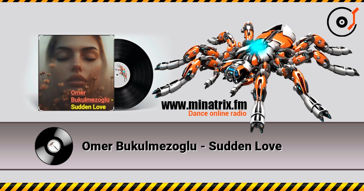 Omer Bukulmezoglu - Sudden Love слушать онлайн и скачать mp3