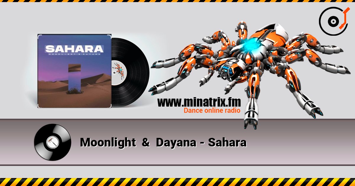 Moonlight  &  Dayana - Sahara Escuchar en línea y descargar MP3