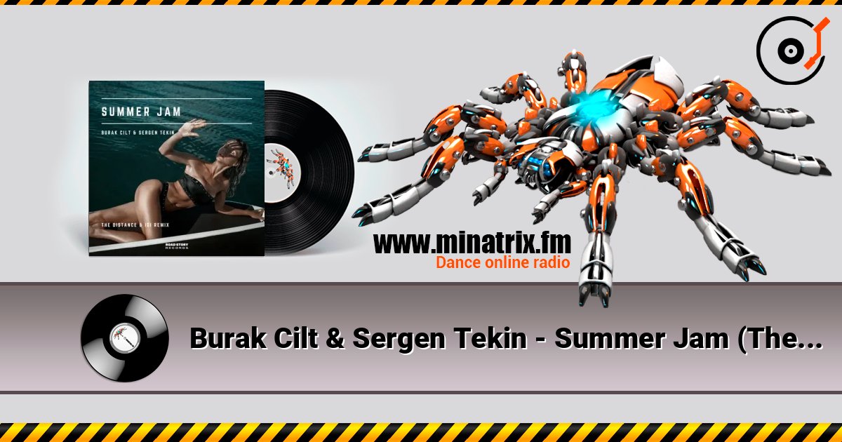 Burak Cilt & Sergen Tekin - Summer Jam (The Distance & Igi Remix) 在线播放并下载 MP3