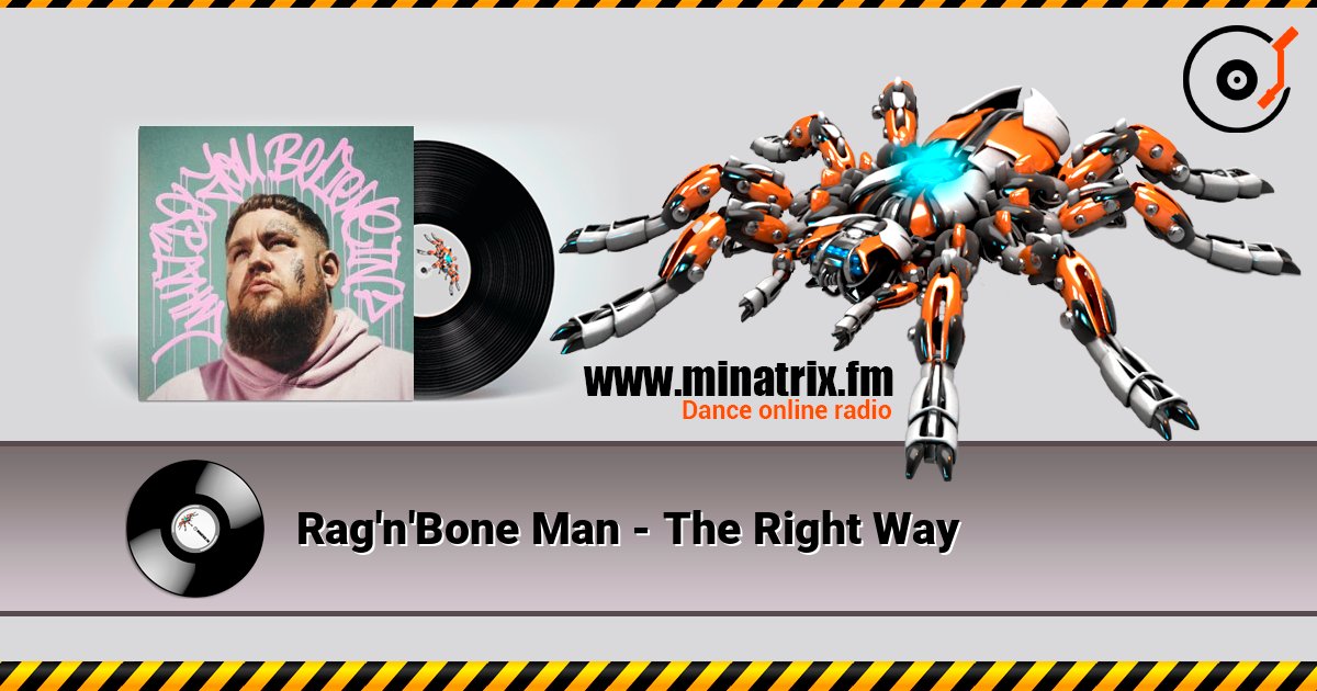 Rag'n'Bone Man - The Right Way слушать онлайн и скачать mp3