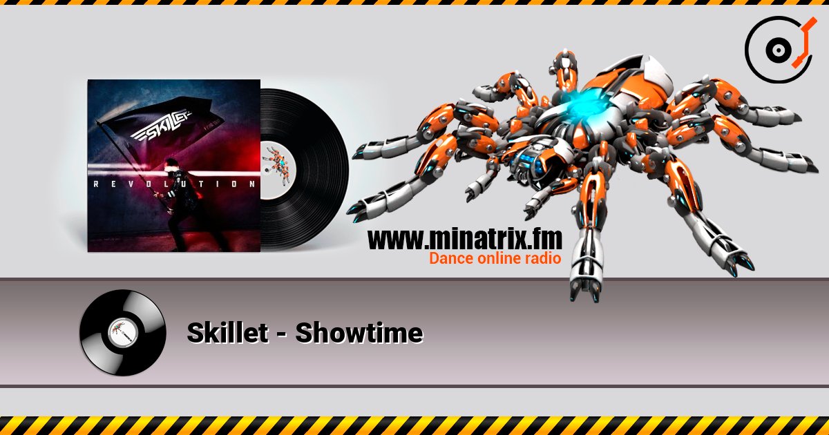 Skillet - Showtime 在线播放并下载 MP3