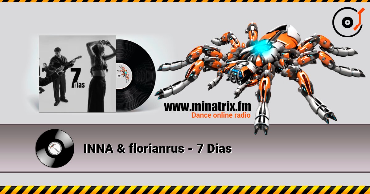 INNA & florianrus - 7 Dias Escuchar en línea y descargar MP3