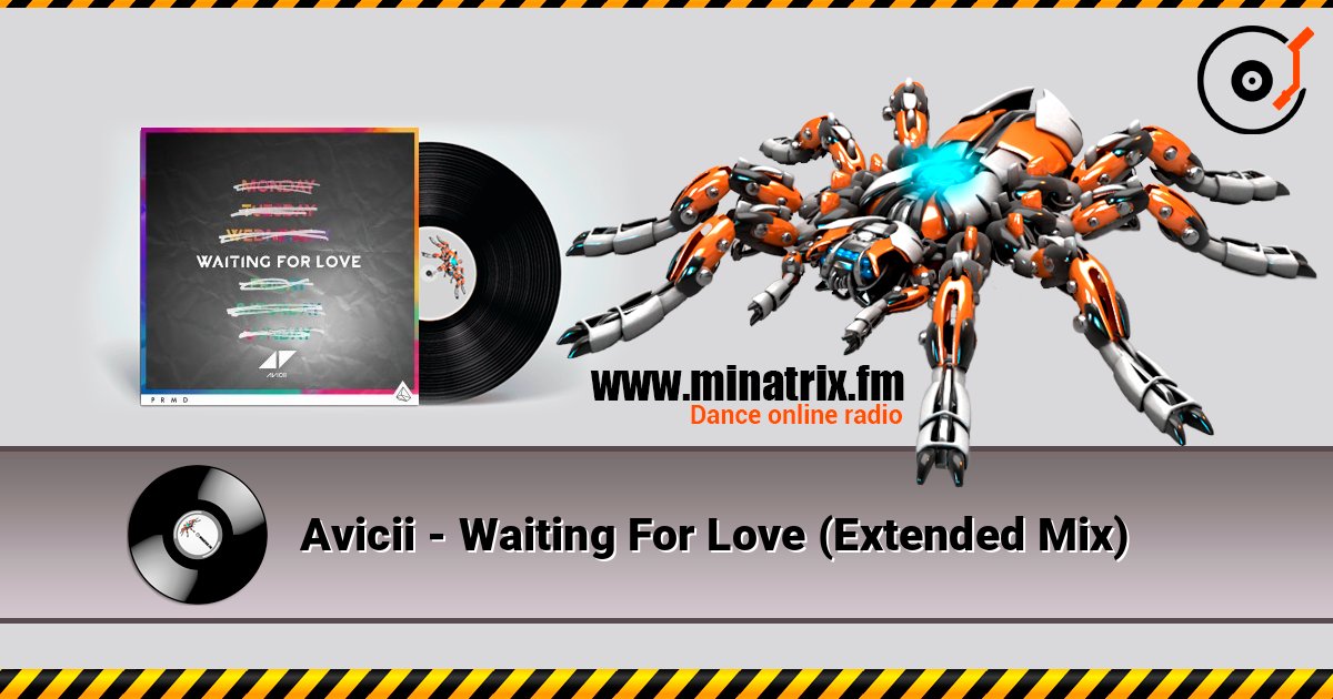 Avicii - Waiting For Love (Extended Mix) слушать онлайн и скачать mp3