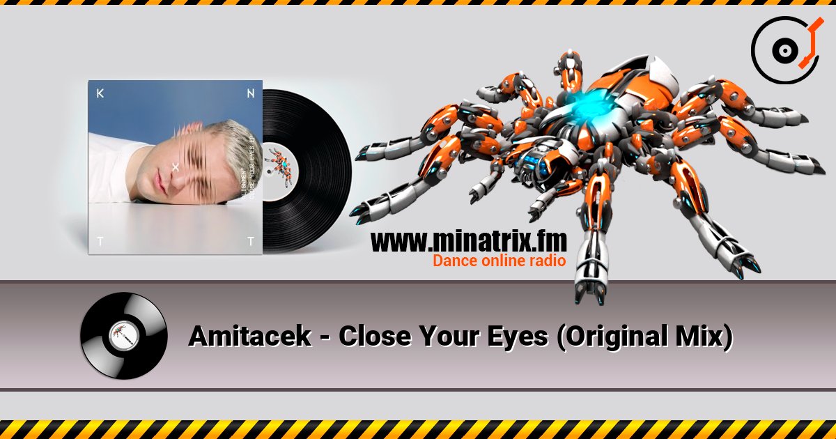 Amitacek - Close Your Eyes (Original Mix) слушать онлайн и скачать mp3