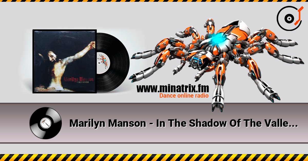 Marilyn Manson - In The Shadow Of The Valley Of Death слушать онлайн и скачать mp3