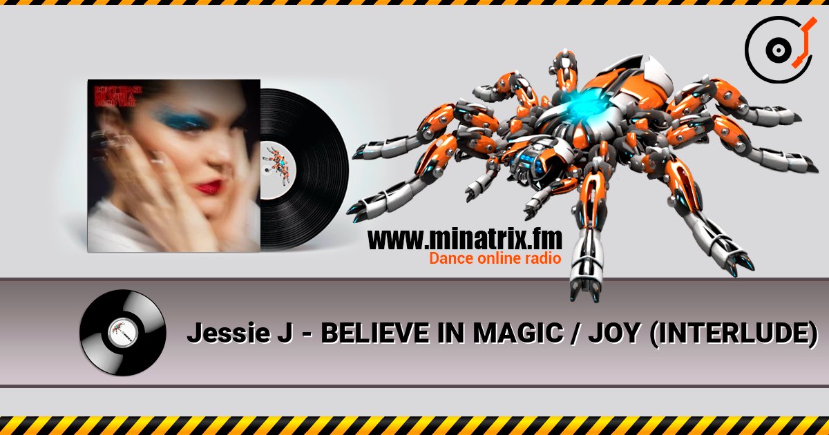 Jessie J - BELIEVE IN MAGIC / JOY (INTERLUDE) слушать онлайн и скачать mp3