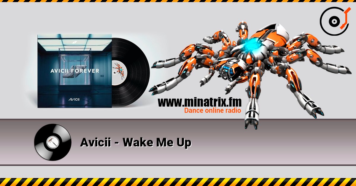 Avicii - Wake Me Up слушать онлайн и скачать mp3