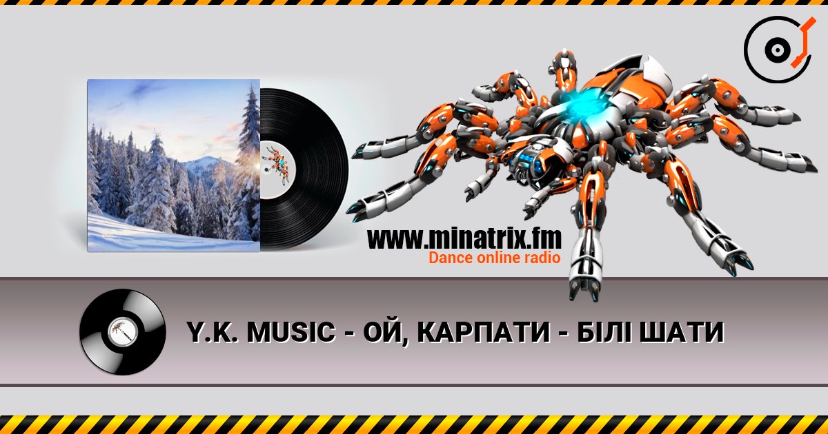 Y.K. MUSIC - ОЙ, КАРПАТИ - БІЛІ ШАТИ слушать онлайн и скачать mp3