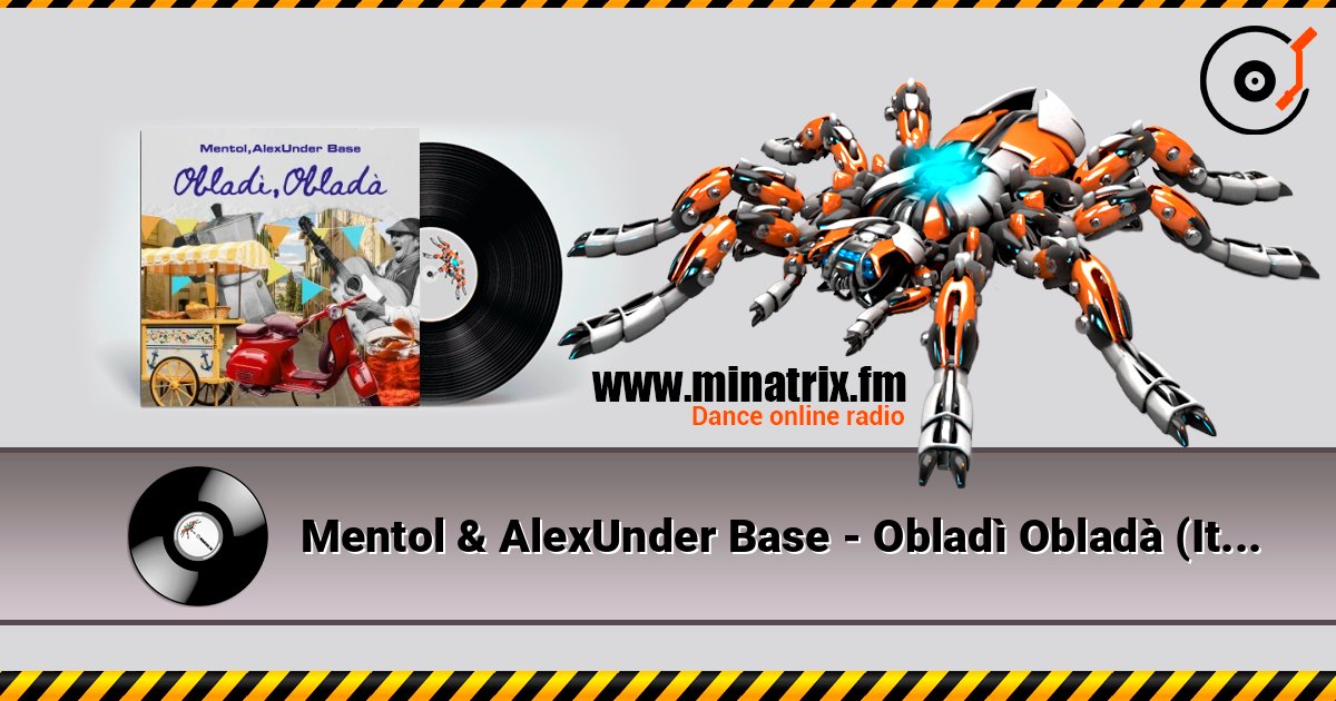 Mentol & AlexUnder Base - Obladì Obladà (Italian Mix) слушать онлайн и скачать mp3
