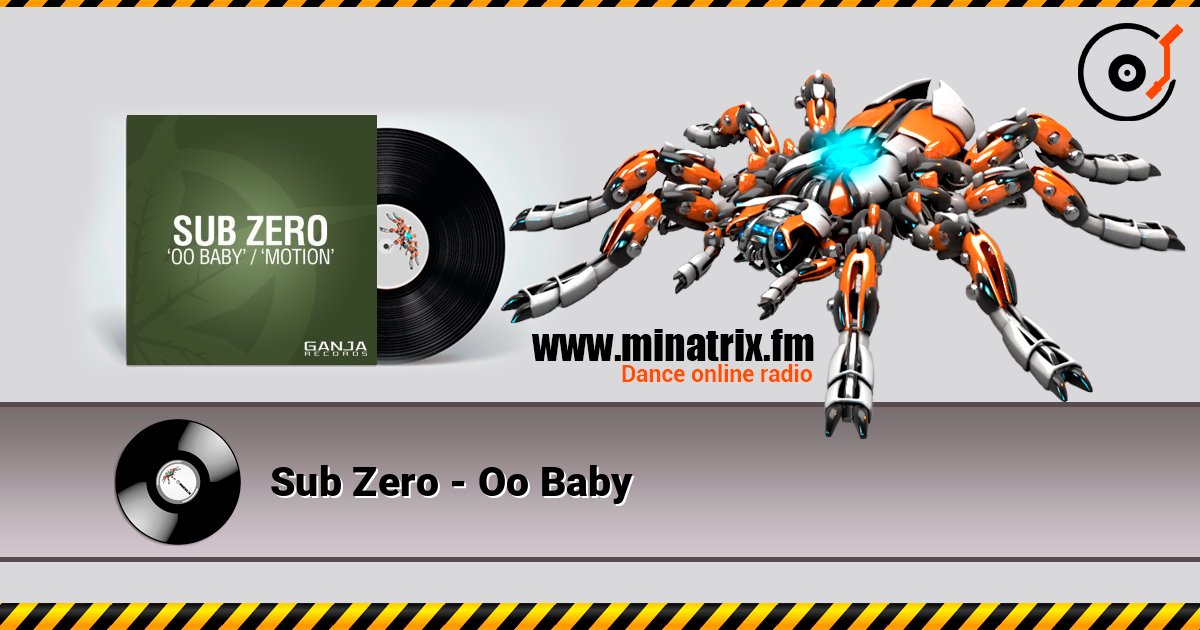 Sub Zero - Oo Baby слушать онлайн и скачать mp3