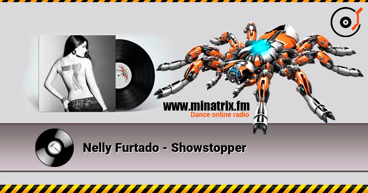 Nelly Furtado - Showstopper Online hören und MP3 herunterladen