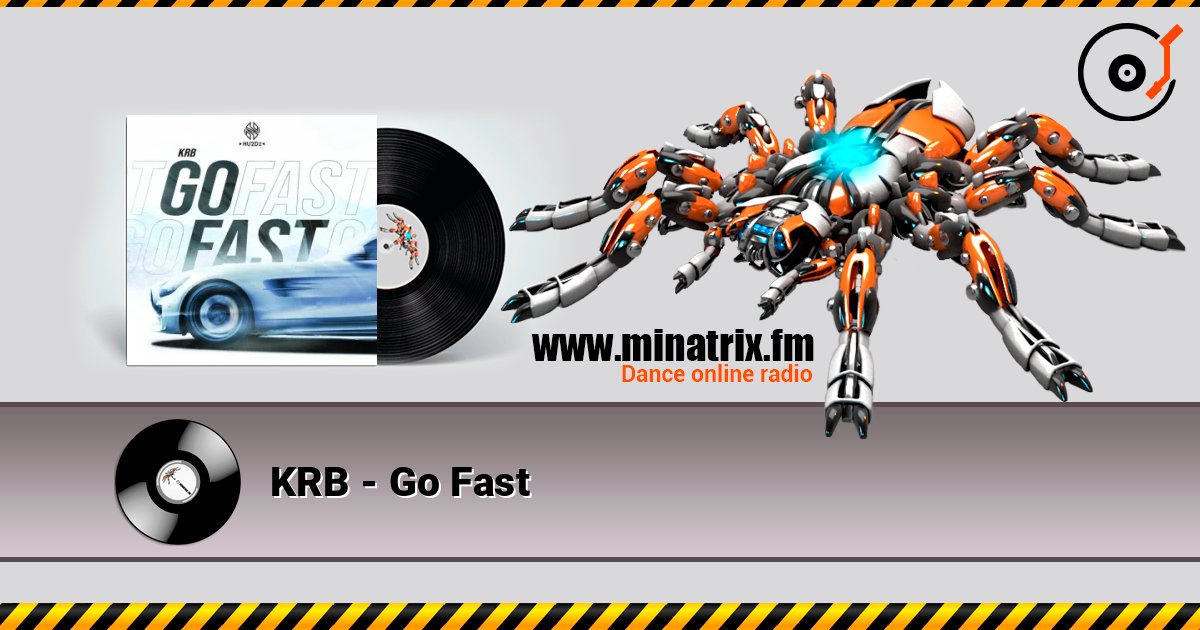 KRB - Go Fast 在线播放并下载 MP3