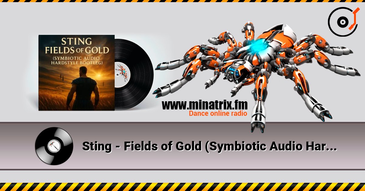 Sting - Fields of Gold (Symbiotic Audio Hardstyle Bootleg) 在线播放并下载 MP3