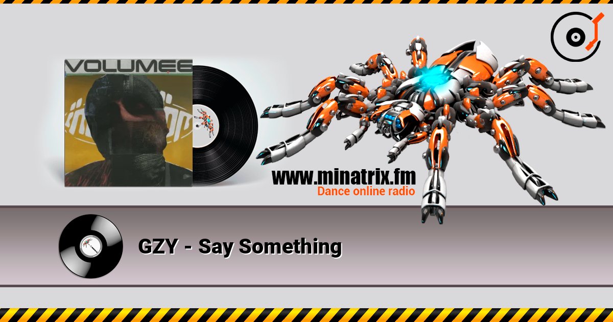 GZY - Say Something слушать онлайн и скачать mp3