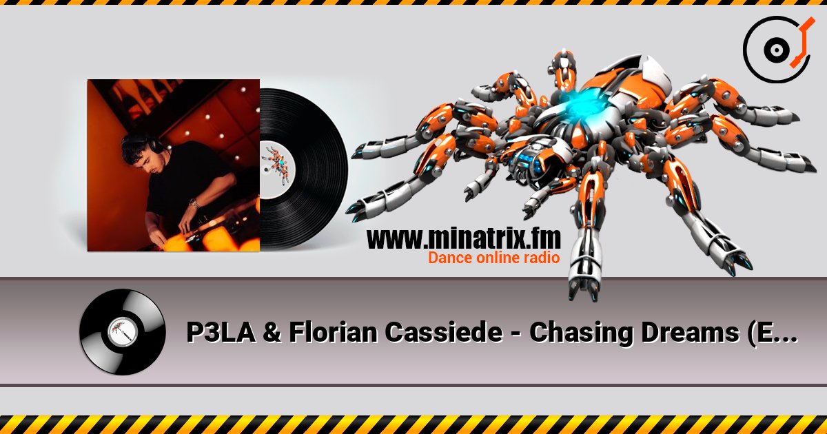 P3LA & Florian Cassiede - Chasing Dreams (Extended Mix) слушать онлайн и скачать mp3