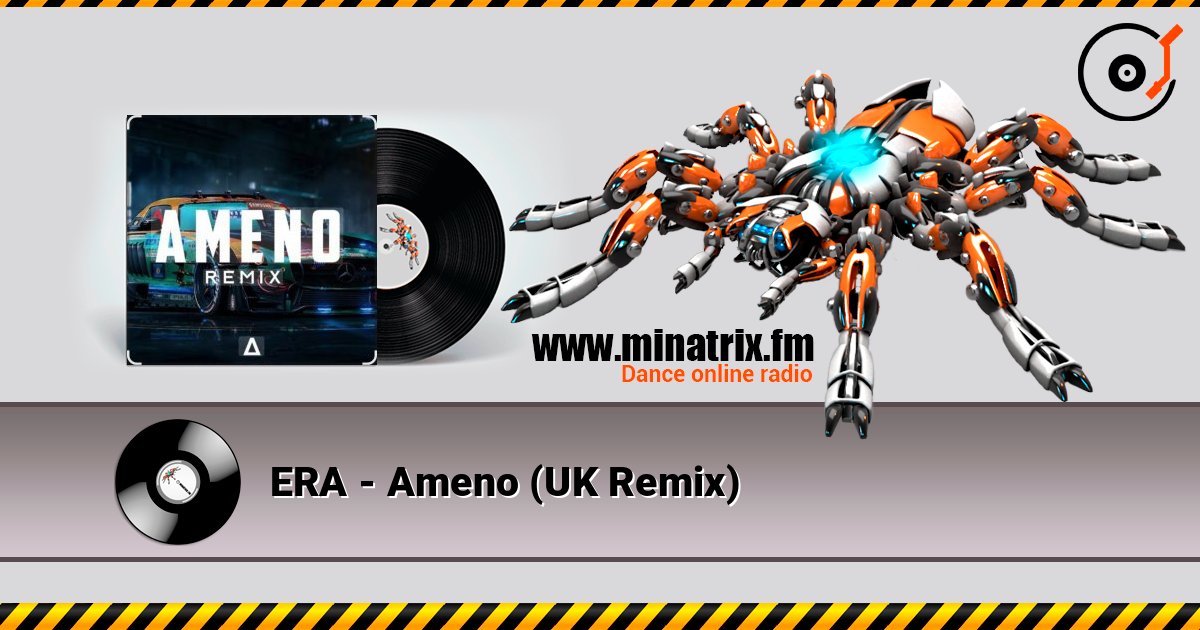 ERA - Ameno (UK Remix) Listen online and download MP3