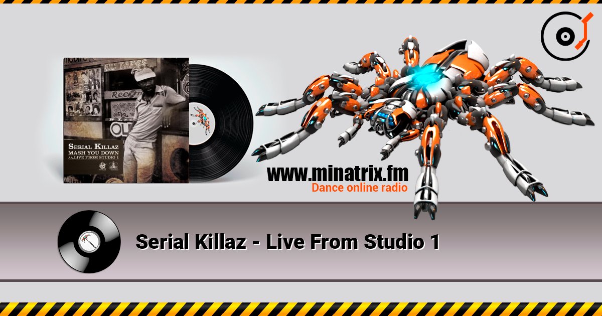 Serial Killaz - Live From Studio 1 слушать онлайн и скачать mp3