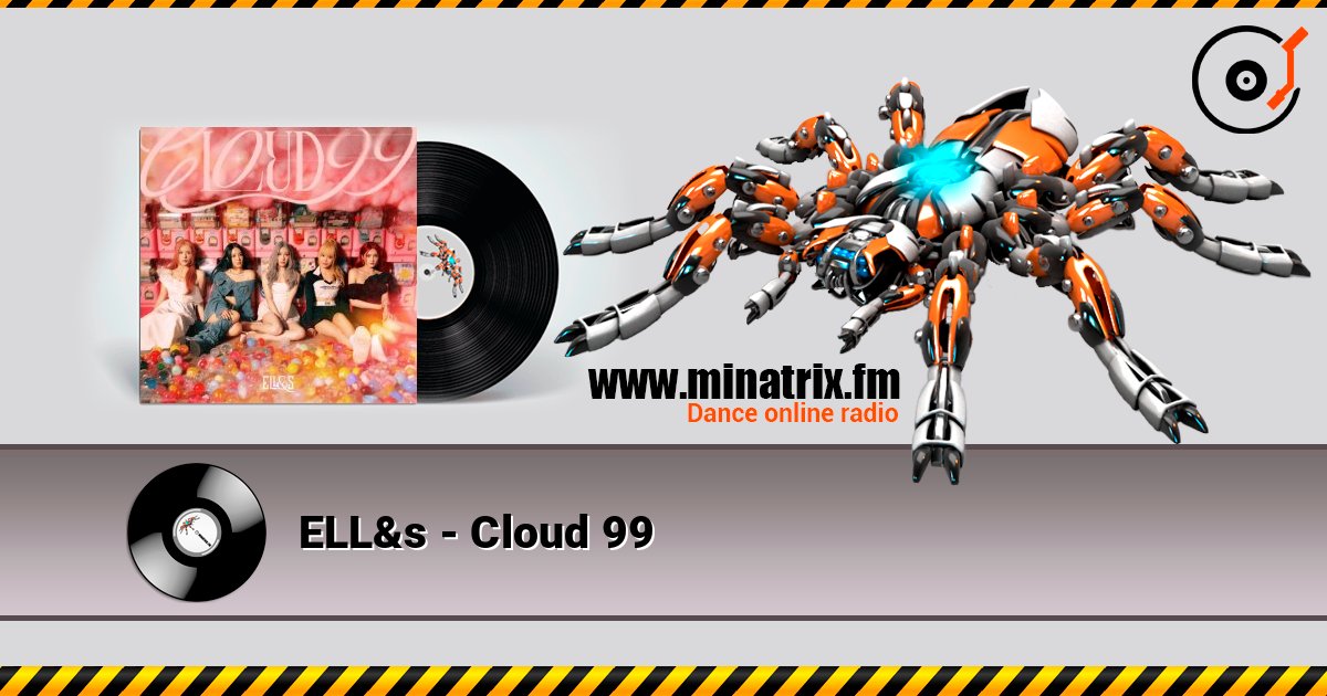 ELL&s - Cloud 99 слушать онлайн в высоком качестве | Minatrix.FM