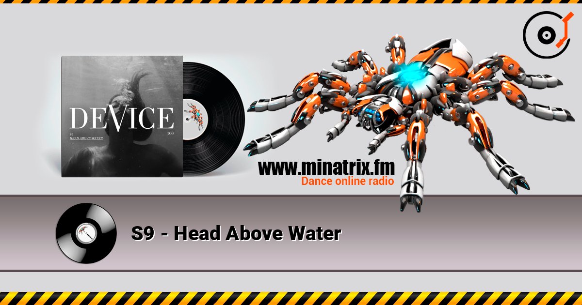 S9 - Head Above Water слушать онлайн в высоком качестве | Minatrix.FM