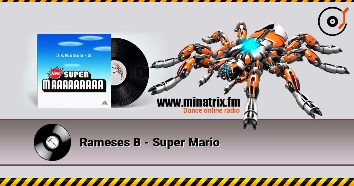 Rameses B - Super Mario online in hoher Qualität hören | Minatrix.FM