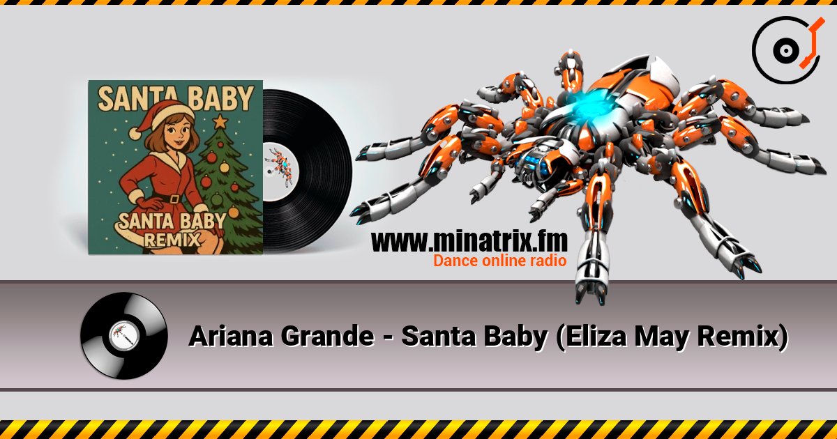 Ariana Grande - Santa Baby (Eliza May Remix) escuchar en línea en alta calidad | Minatrix.FM