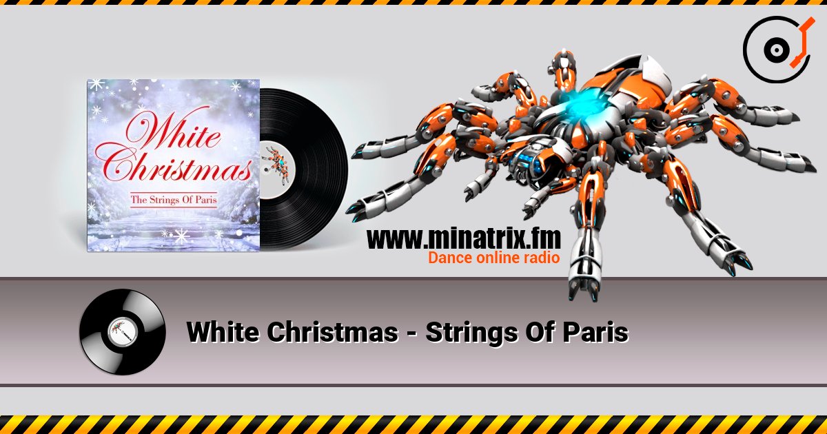 White Christmas - Strings Of Paris online in hoher Qualität hören | Minatrix.FM