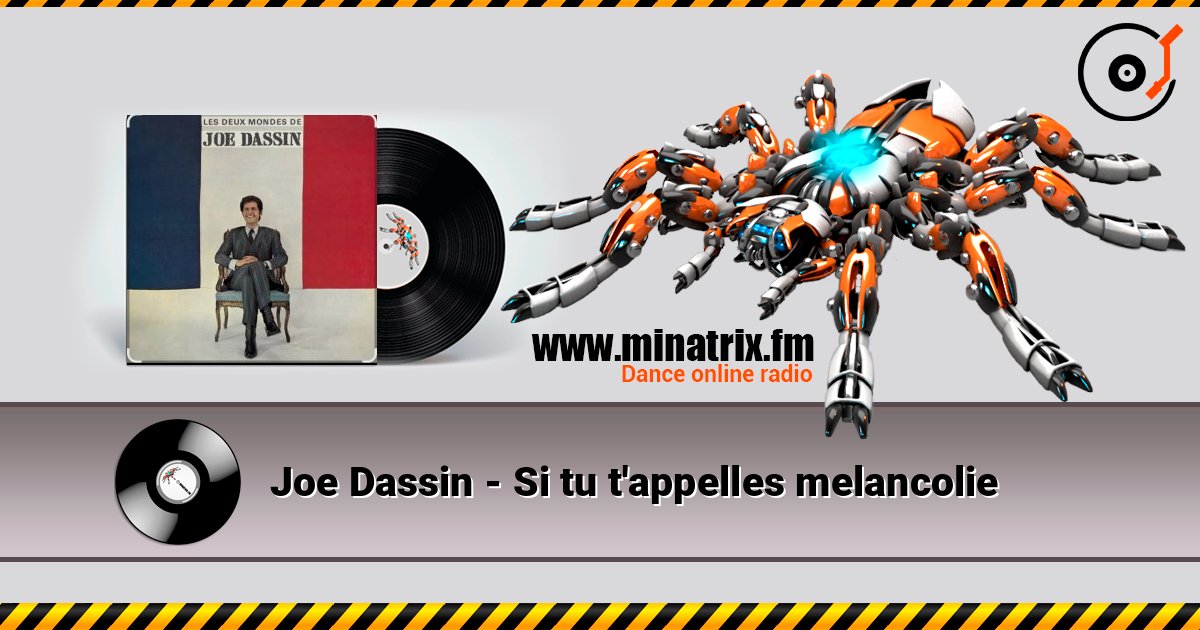 Joe Dassin - Si tu t'appelles melancolie слушать онлайн в высоком качестве | Minatrix.FM