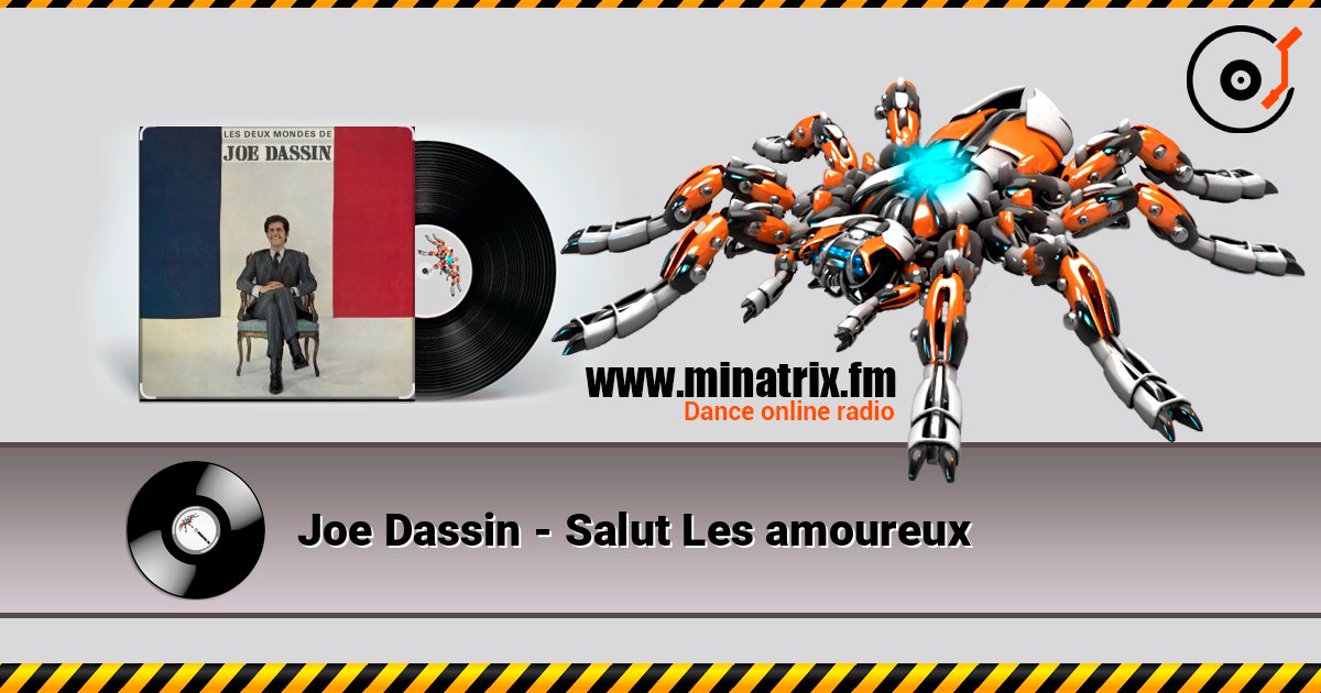 Joe Dassin - Salut Les amoureux слушать онлайн в высоком качестве | Minatrix.FM