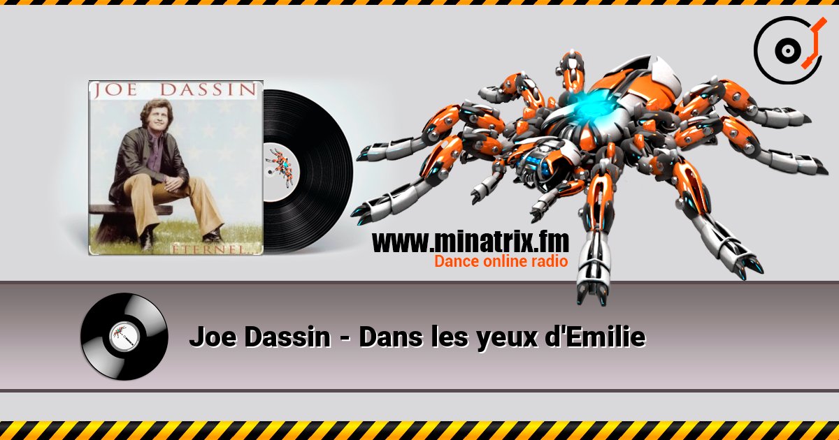Joe Dassin - Dans les yeux d'Emilie слухати онлайн у високій якості | Minatrix.FM