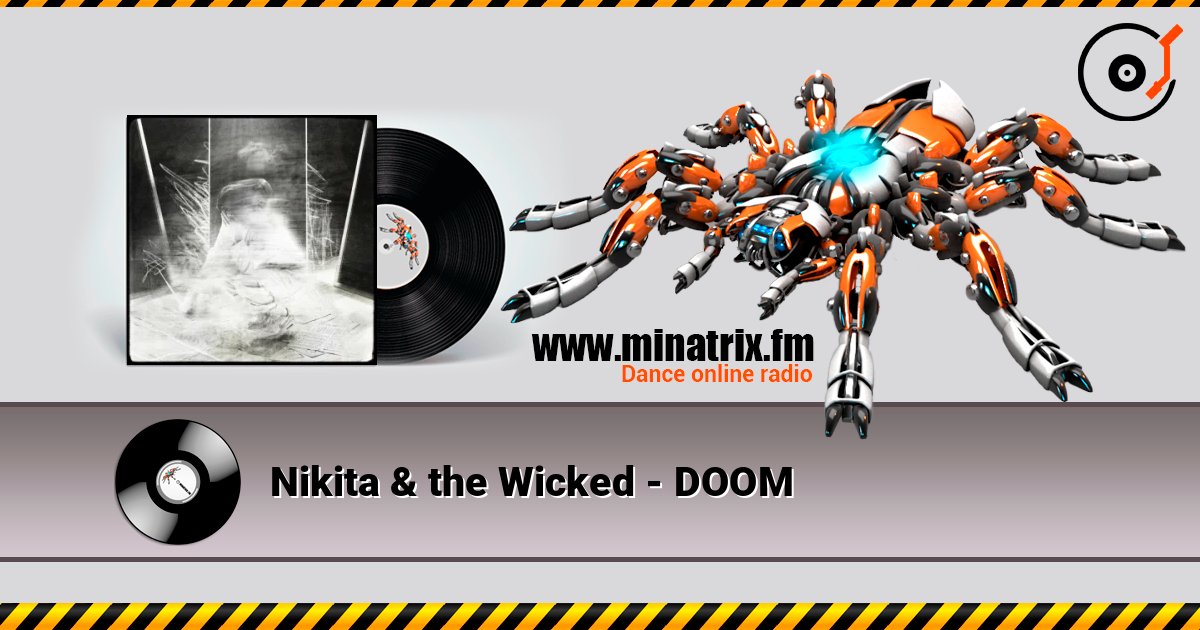 Nikita & the Wicked - DOOM 在线收听高音质 | Minatrix.FM