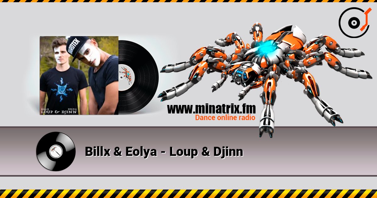 Billx & Eolya - Loup & Djinn écouter en ligne en haute qualité | Minatrix.FM